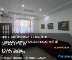 Shitet Shtëpi Private 1 Katëshe pranë “Shkollës Ndoc Mazi