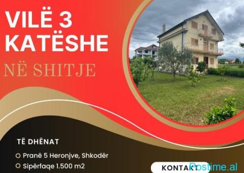 ????SHITET VILË 3 KATËSHE PRANË 5 HERONJVE , SHKODËR - 1/4