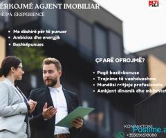 Po Kërkojmë Agjent Imobiliar!