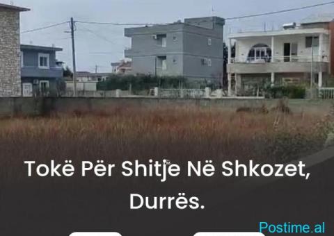 Tokë për Shitje në Shkozet, Durrës.
