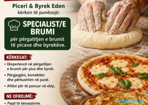 👨‍🍳 Specialist/e Brumi për përgatitjen e brumit të picave