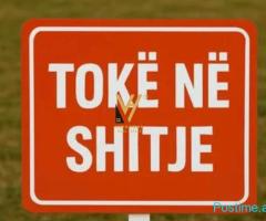 SHITET TOKE ARE 2.000 M2 NE LUNDER 25.000.000 LEKE