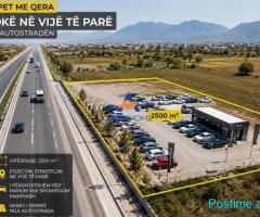 JEPET TOKE ME QERA 2500M2 'AUTOSTRADA TIRANE-DURRES' 2.000 E